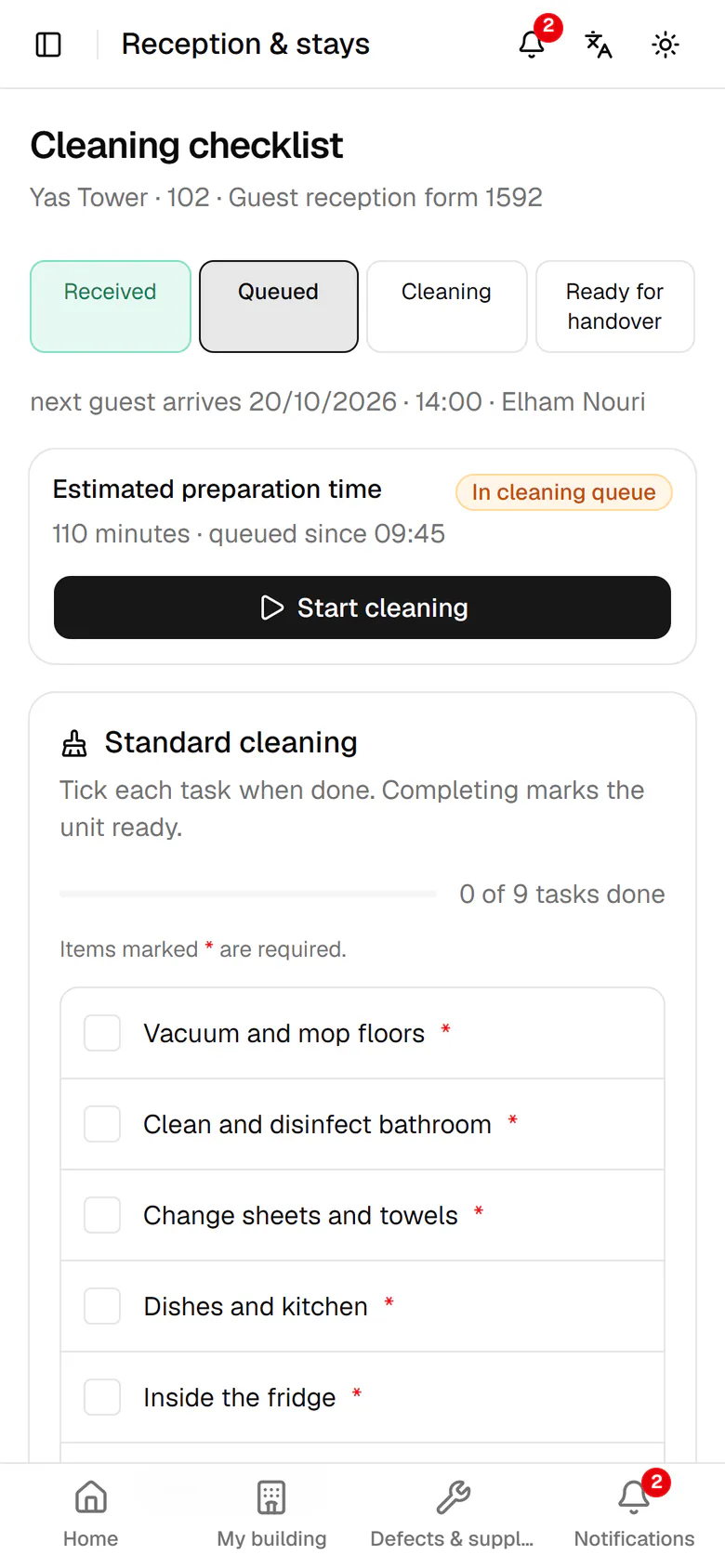 When you enter the unit, tap Start cleaning so the ready time is calculated.